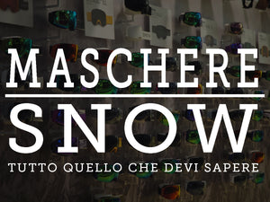 Maschera snowboard: come scegliere