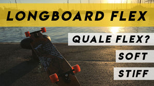 Flex Longboard